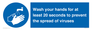 Wash your hands for 20 seconds